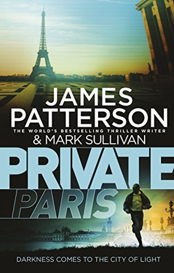 Cover Art for 9781780892795, Private Paris by James Patterson