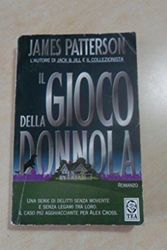 Cover Art for 9788850201372, Il Gioco della Donnola by James Patterson