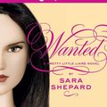 Cover Art for 9780061566196, Pretty Little Liars #8: Wanted by Sara Shepard