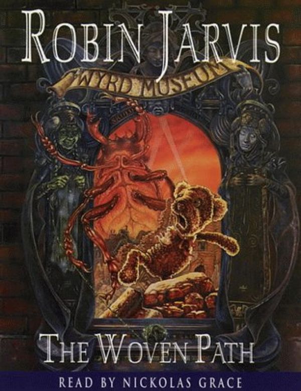Cover Art for 9780001024625, The Woven Path by Robin Jarvis