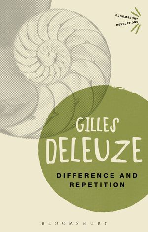Cover Art for 9781472572356, Difference and Repetition by Gilles Deleuze