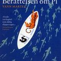 Cover Art for 9789176089422, Berättelsen om Pi by Yann Martel