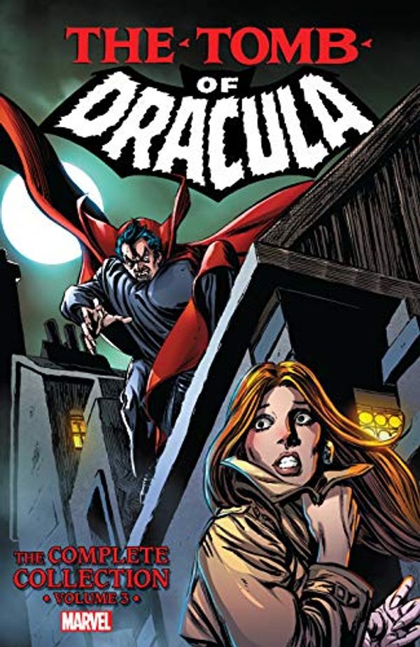 Cover Art for B07VMV5X28, Tomb of Dracula: The Complete Collection Vol. 3 (Tomb of Dracula (1972-1979)) by Marv Wolfman, Chris Claremont, David Anthony Kraft, Doug Moench, Roy Thomas, Gerry Conway, Steve Gerber, Various