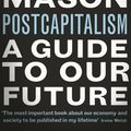 Cover Art for 9780141975306, PostCapitalism by Paul Mason