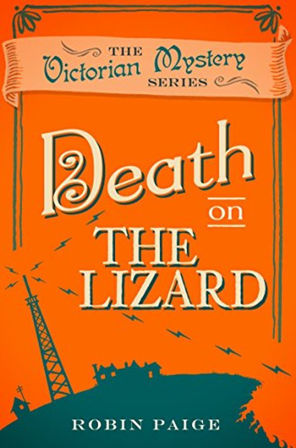 Cover Art for B07GPTWDHF, Death on the Lizard by Robin Paige