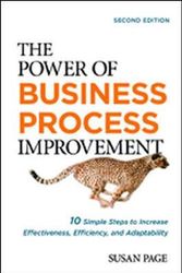 Cover Art for 9780814436615, The Power of Business Process Improvement10 Simple Steps to Increase Effectiveness, Effi... by Susan Page