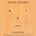 Cover Art for 9781478964162, Calypso by David Sedaris