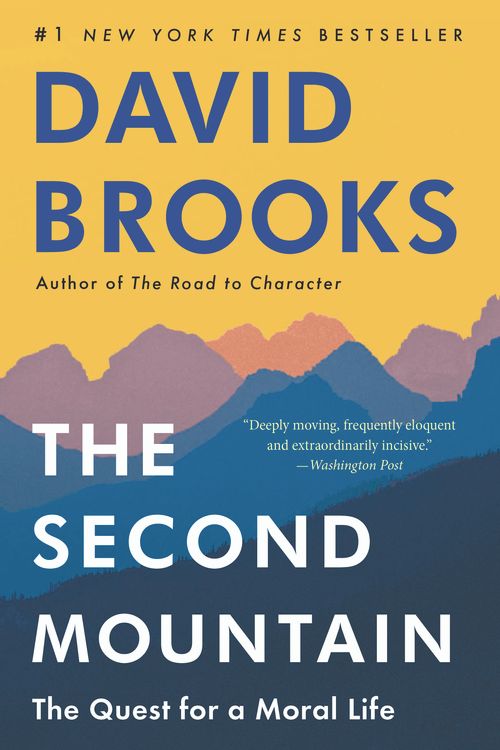 Cover Art for 9780812983425, The Second Mountain by David Brooks