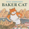 Cover Art for 9780224070041, Baker Cat by Posy Simmonds