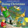 Cover Art for 9780140557350, Doing Christmas by Sarah Garland