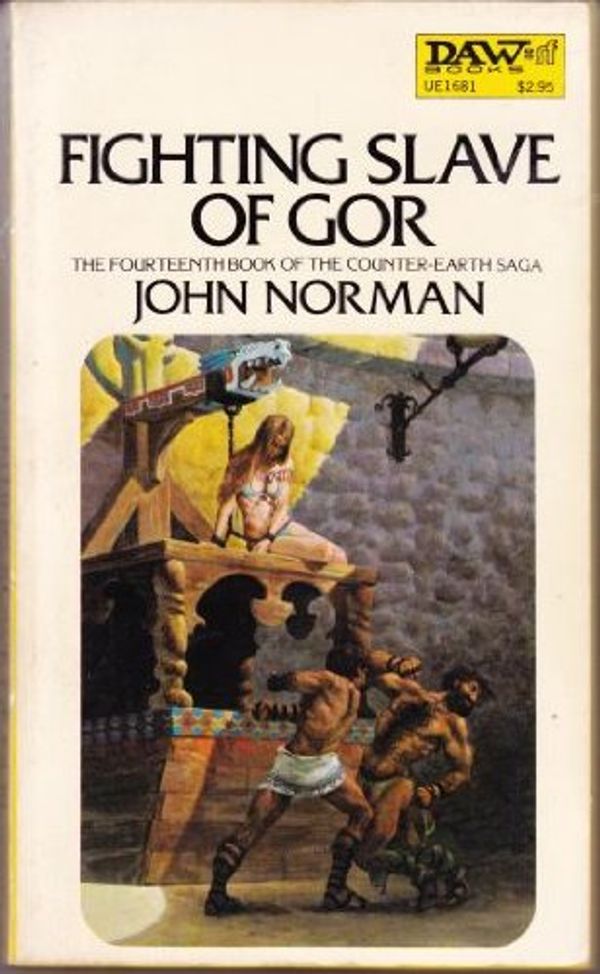 Cover Art for 9780879976811, Fighting Slave of Gor by John Norman