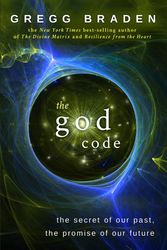 Cover Art for 9781401903008, The God Code by Gregg Braden
