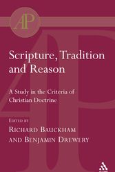 Cover Art for 9780567082480, Scripture, Tradition and Reason (IAP) by Richard Bauckham