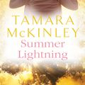 Cover Art for 9781848663039, Summer Lightning by Tamara McKinley