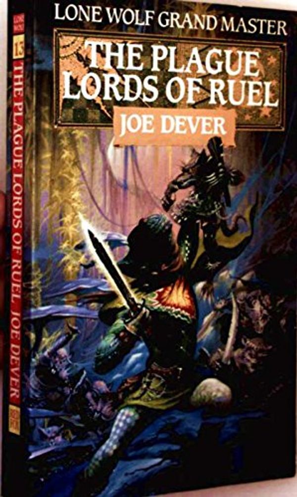 Cover Art for 9780099676904, The Plague Lords of Ruel by Joe Dever