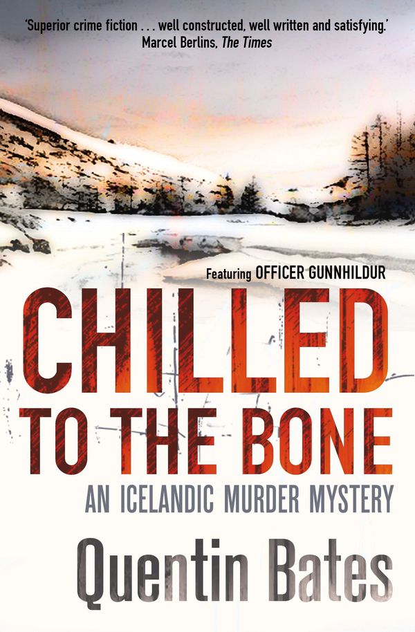 Cover Art for 9781472100849, Chilled to the Bone by Quentin Bates