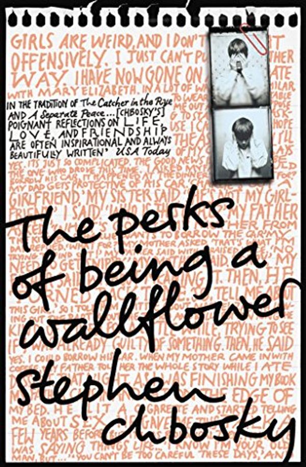 Cover Art for 0000671027344, The Perks of Being a Wallflower by Stephen Chbosky