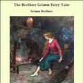 Cover Art for 9781613108048, The brothers Grimm Fairy Tales by Grimm brothers