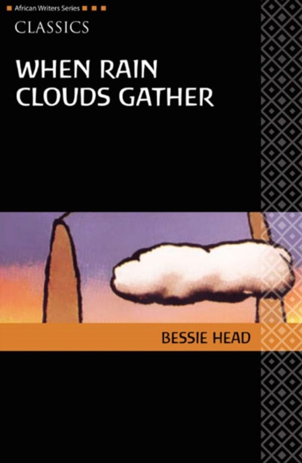 Cover Art for 9780435913571, When Rain Clouds Gather by Bessie Head