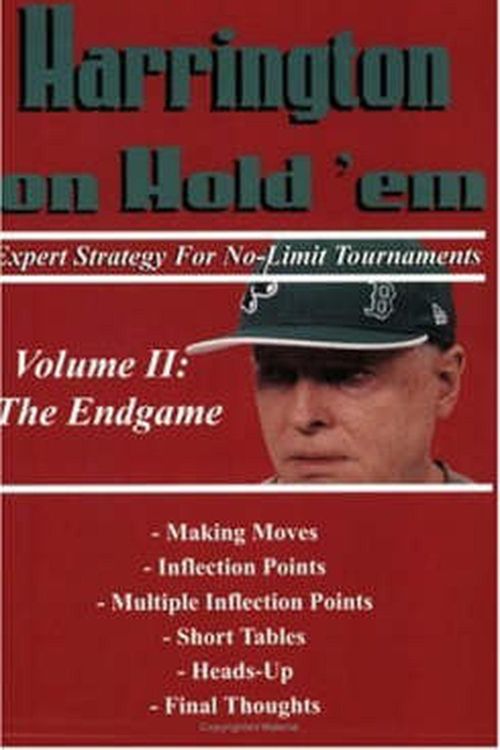 Cover Art for 9781880685358, Harrington on Hold ’em: Expert Strategy for No-Limit Tournaments; Volume II: The Endgame by Dan Harrington