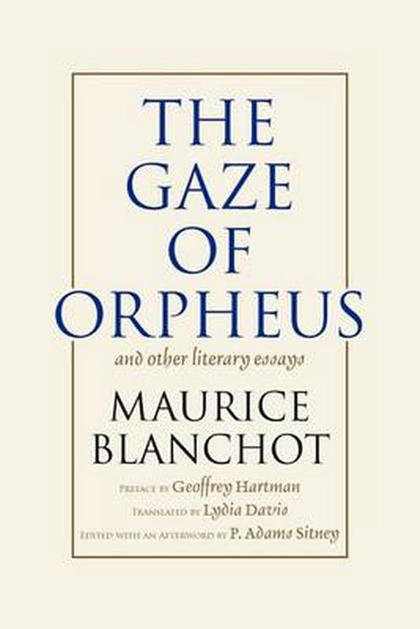 Cover Art for 9780930794385, Gaze of Orpheus by Maurice Blanchot