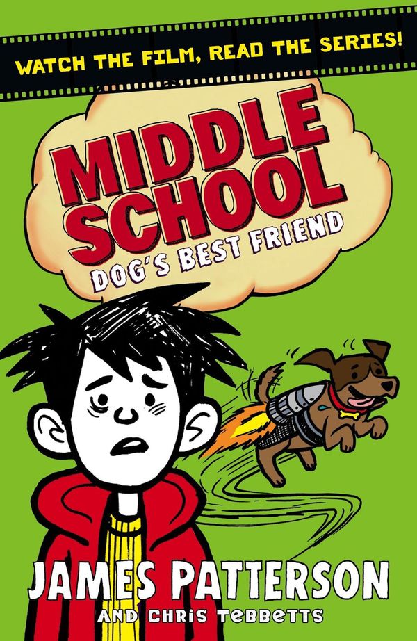 Cover Art for 9781784759919, Middle School: Dog's Best Friend by James Patterson