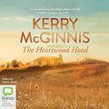 Cover Art for B0812C8D9T, The Heartwood Hotel by Kerry McGinnis