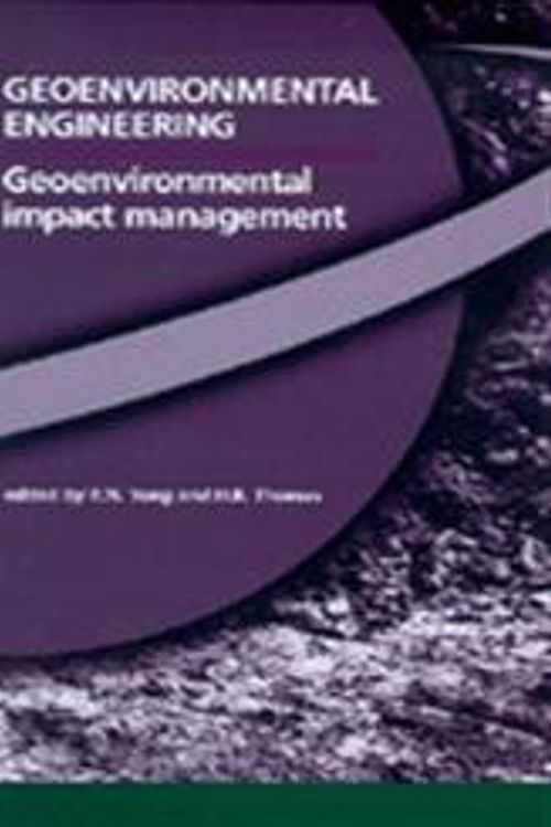 Cover Art for 9780727730336, Geoenvironmental Engineering by R. N. Yong & H. R. Thomas