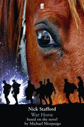 Cover Art for 9780571240159, War Horse by Nick Stafford and Michael Morpurgo