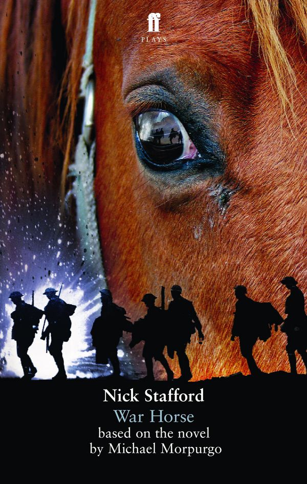 Cover Art for 9780571240159, War Horse by Nick Stafford and Michael Morpurgo