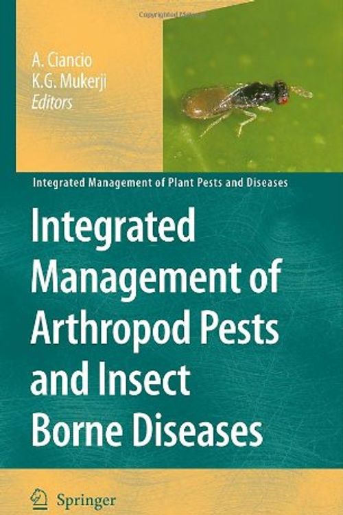 Cover Art for 9789048124633, Integrated Management of Arthropod Pests and Insect Borne Diseases by Aurelio Ciancio