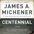 Cover Art for 9780812978421, Centennial by James A. Michener