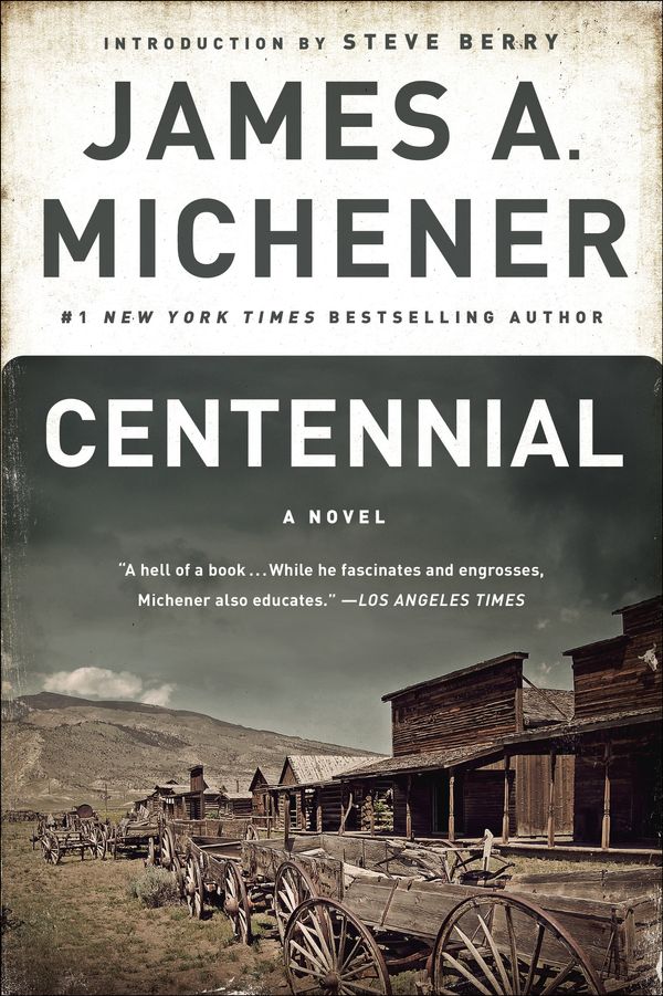 Cover Art for 9780812978421, Centennial by James A. Michener