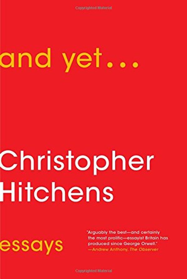 Cover Art for 9781476772066, And Yet...Essays by Christopher Hitchens