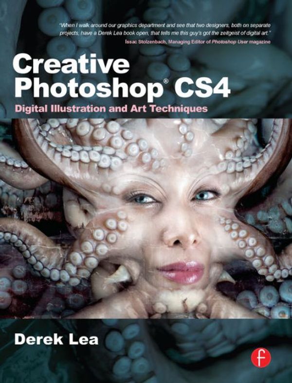 Cover Art for 9781136110771, Creative Photoshop CS4 by Derek Lea