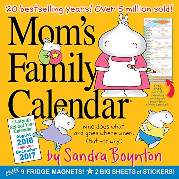 Cover Art for 9780761188391, Mom's Family Calendar 2017 by Sandra Boynton
