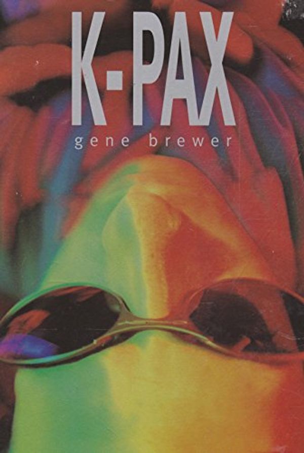 Cover Art for 9780747522034, K-Pax by Gene Brewer