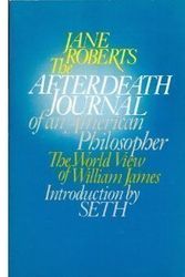 Cover Art for 9780130185150, Afterdeath Journal of an American Philosopher by Jane Roberts