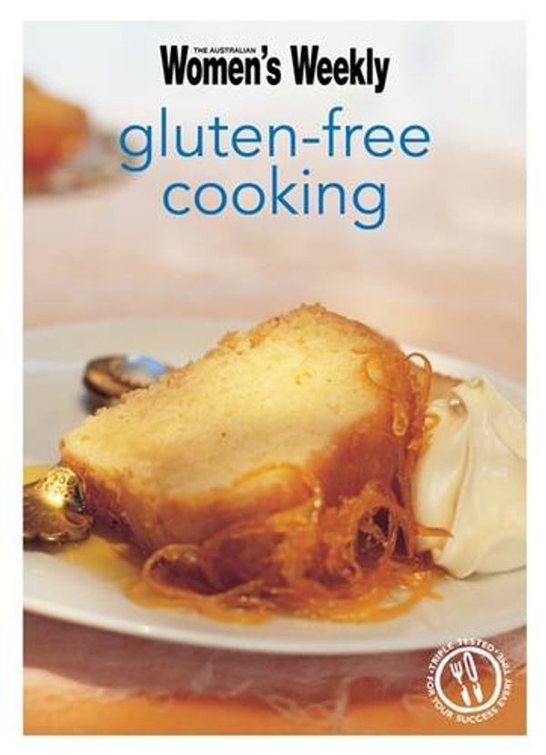 Cover Art for 9781907428999, Gluten-Free Cooking by The Australian Women's Weekly