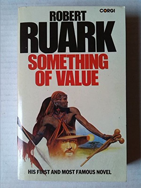 Cover Art for 9780552114912, Something of Value by Robert Ruark