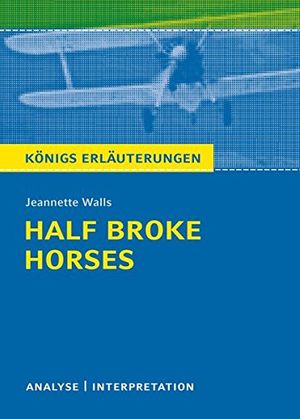 Cover Art for 9783804420113, Half Broke Horses von Jeannette Walls. by Walls, Jeannette
