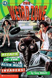 Cover Art for 9780590674362, Attack of the Alien Mole Invaders! by Tony Abbott