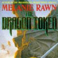 Cover Art for 9780330328982, The Dragon Token by Melanie Rawn