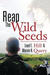 Cover Art for 9781483636559, Reap the Wild Seeds by Loyd E Hill