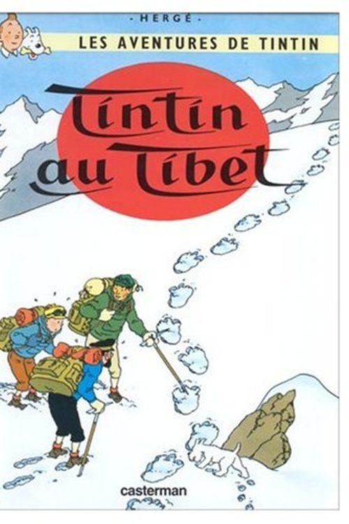Cover Art for 9780828850926, Les Aventures de Tintin: Tintin au Tibet (French Edition of Tintin in Tibet) by Herge