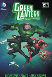 Cover Art for 9781401243289, Green Lantern The Animated Series Vol. 2 by Art Baltazar, Franco