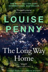 Cover Art for 9781529386462, The Long Way Home: (A Chief Inspector Gamache Mystery Book 10) by Louise Penny