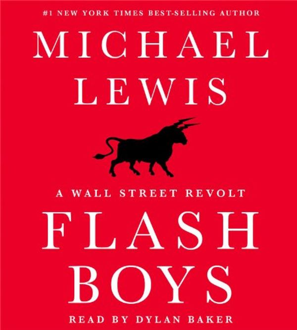 Cover Art for 9781442370272, Flash Boys by Michael Lewis