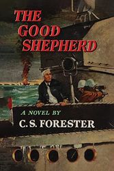 Cover Art for 9781684226825, The Good Shepherd by C. S. Forester