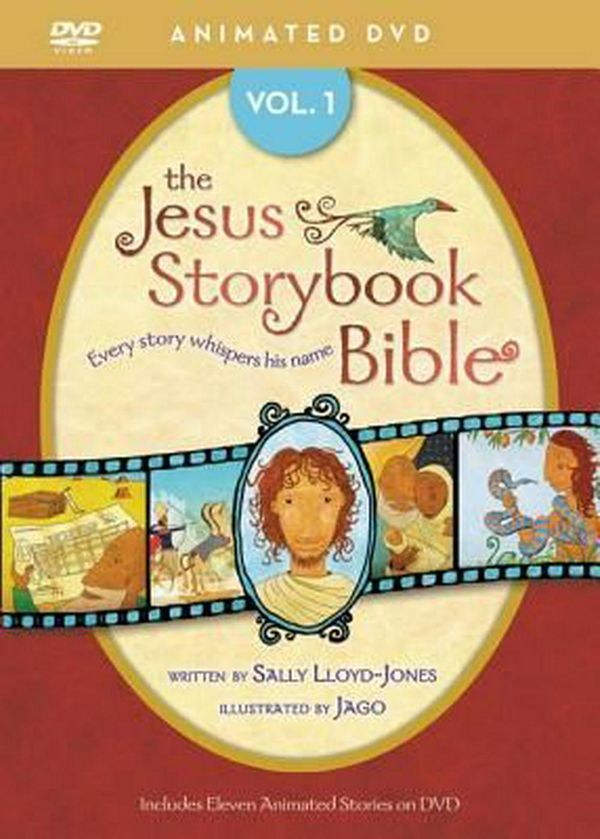 Cover Art for 9780310738435, Jesus Storybook Bible Animated DVD, Vol. 1 by Sally Lloyd-Jones